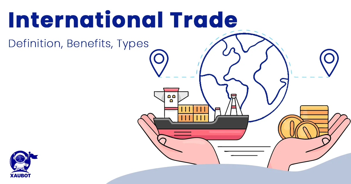 What Is International Trade Definition And Types - Printable Templates ...