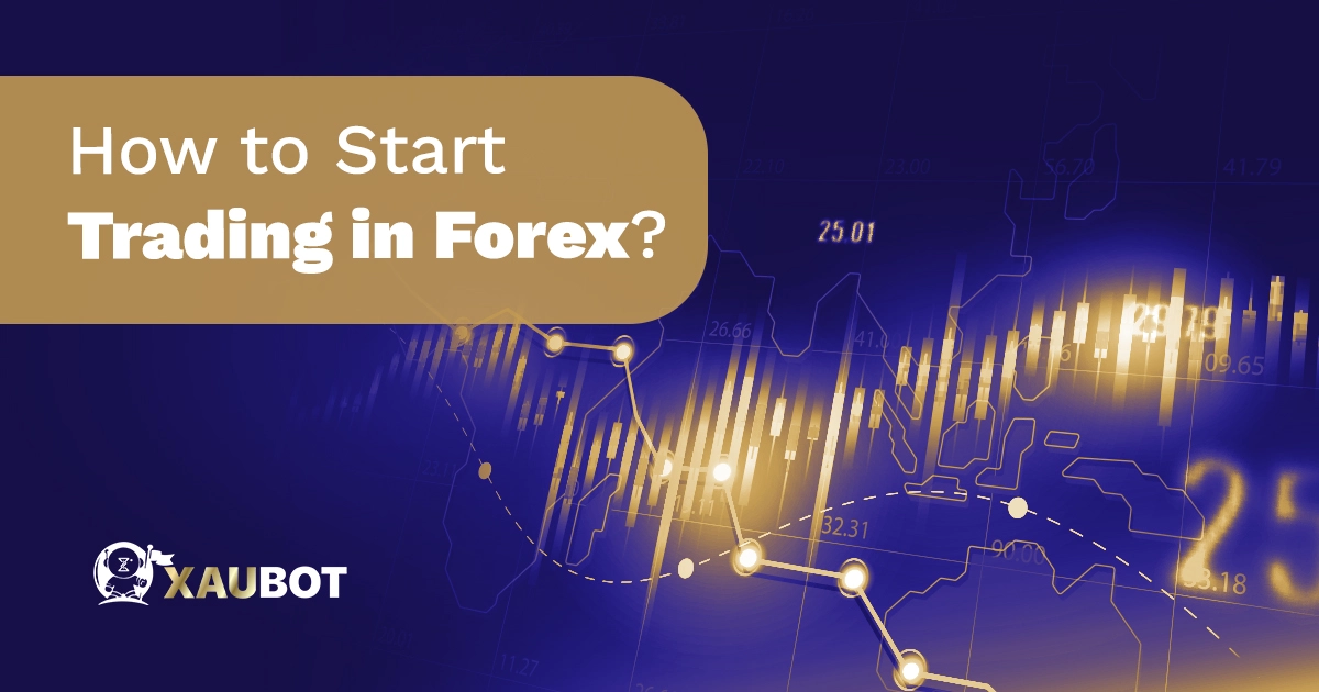 How to Start Trading in Forex?