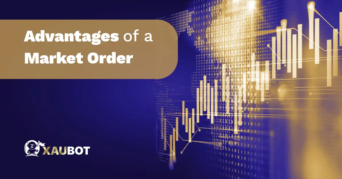 Advantages of a Market Order