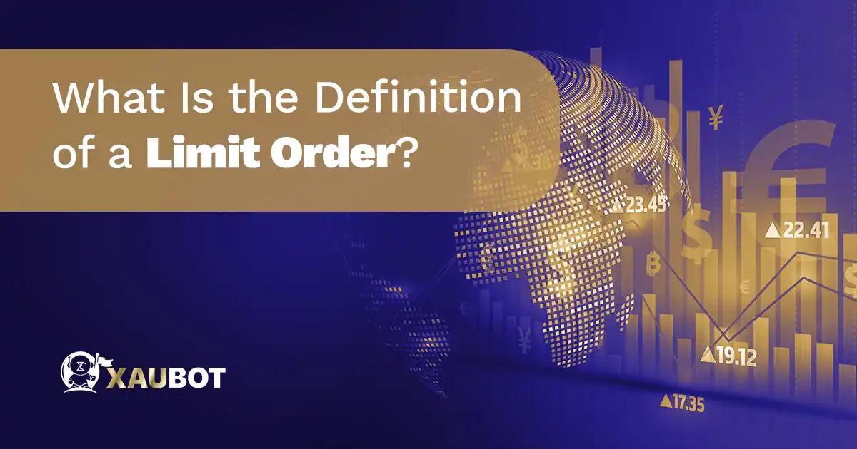 What Is the Definition of a Limit Order?