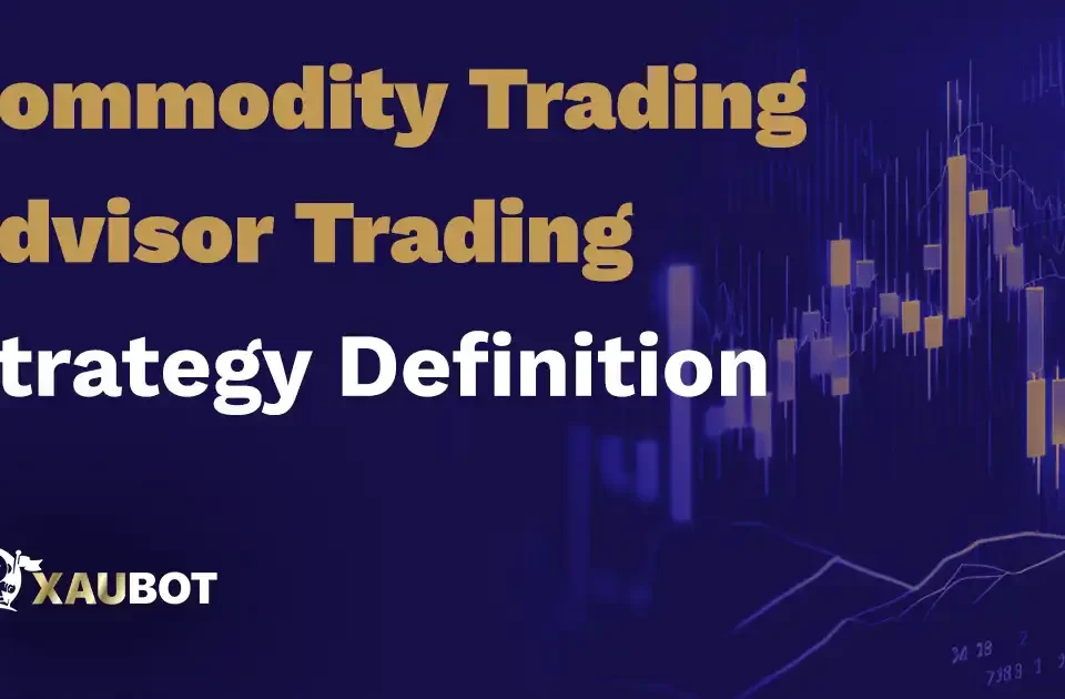 Commodity Trading Advisor Trading Strategy Definition