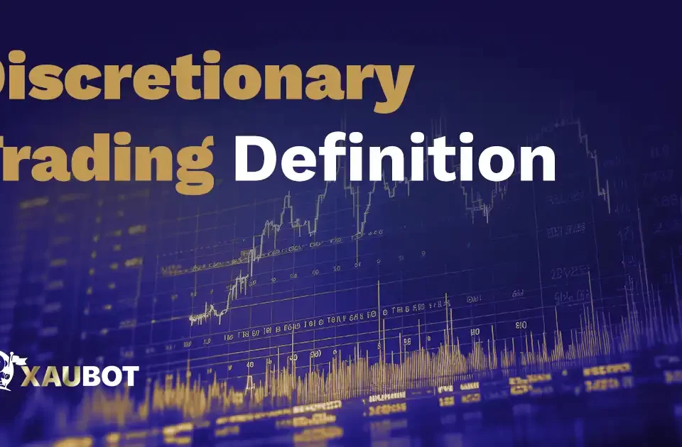 Discretionary Trading Definition