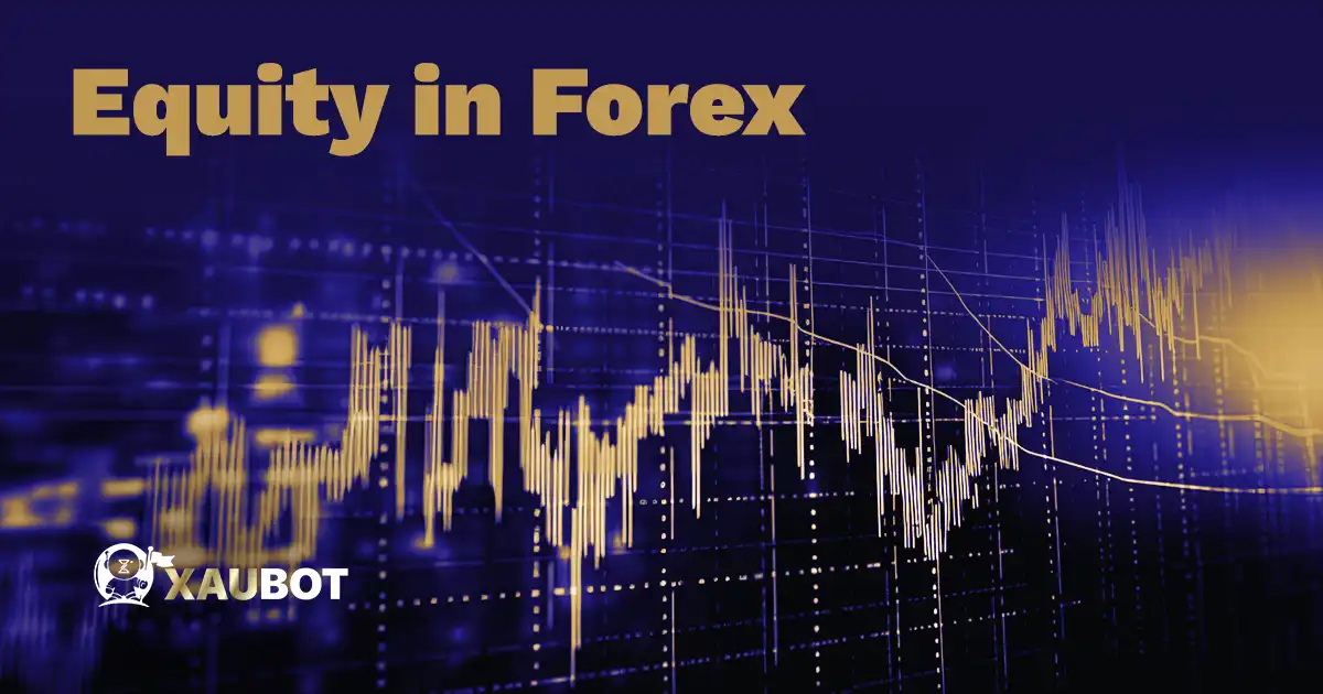 Equity in Forex