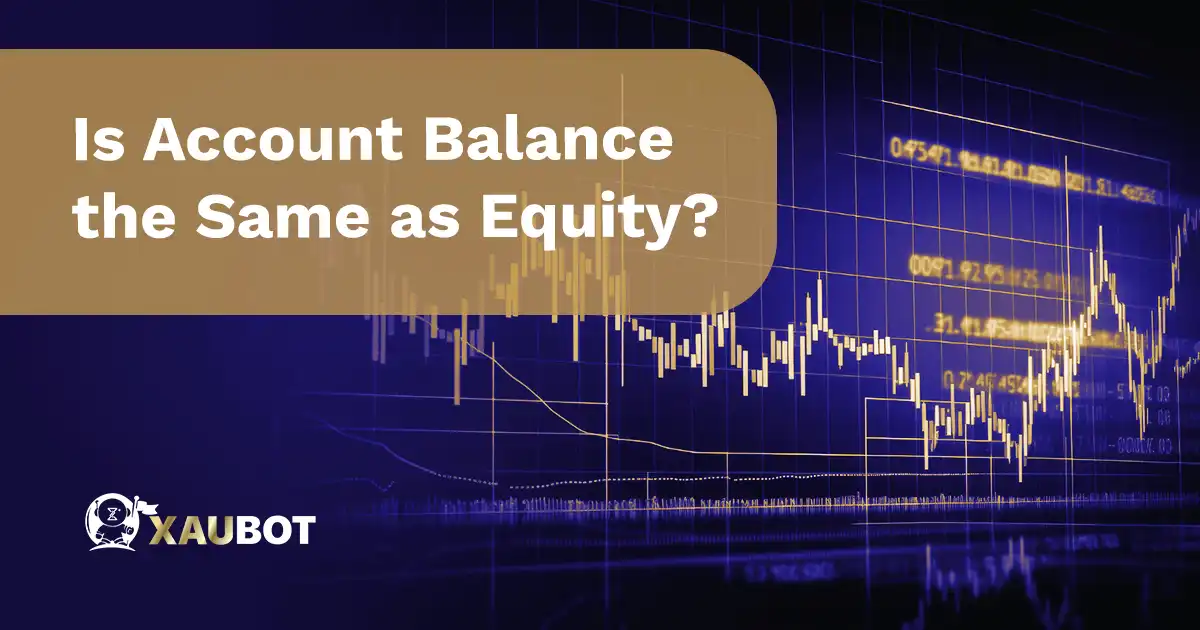 Is Account Balance the Same as Equity