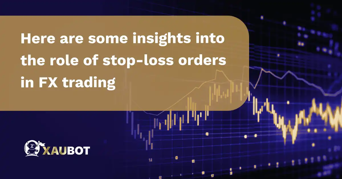 Here are some insights into the role of stop-loss orders in FX trading