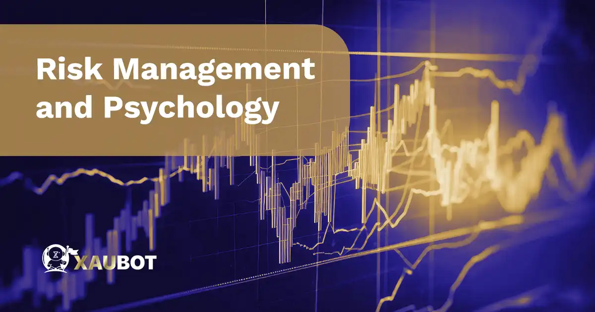 Risk Management and Psychology