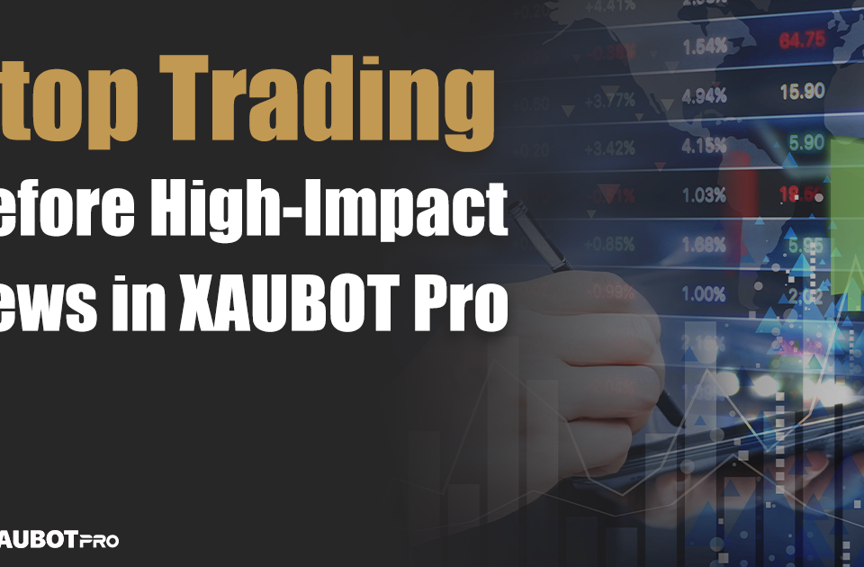 XAUBOT-Pro-news-trade