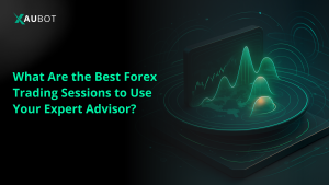 What Are the Best Forex Trading Sessions to Use Your Expert Advisor?
