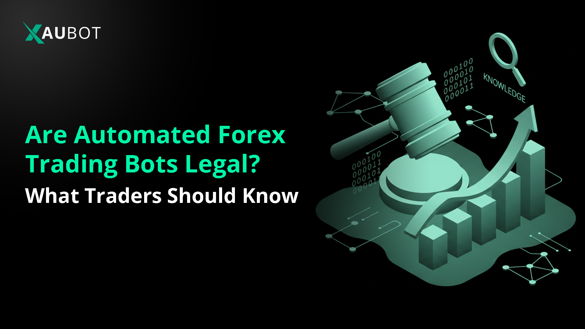 Are Automated Forex Trading Bots Legal? What Traders Should Know